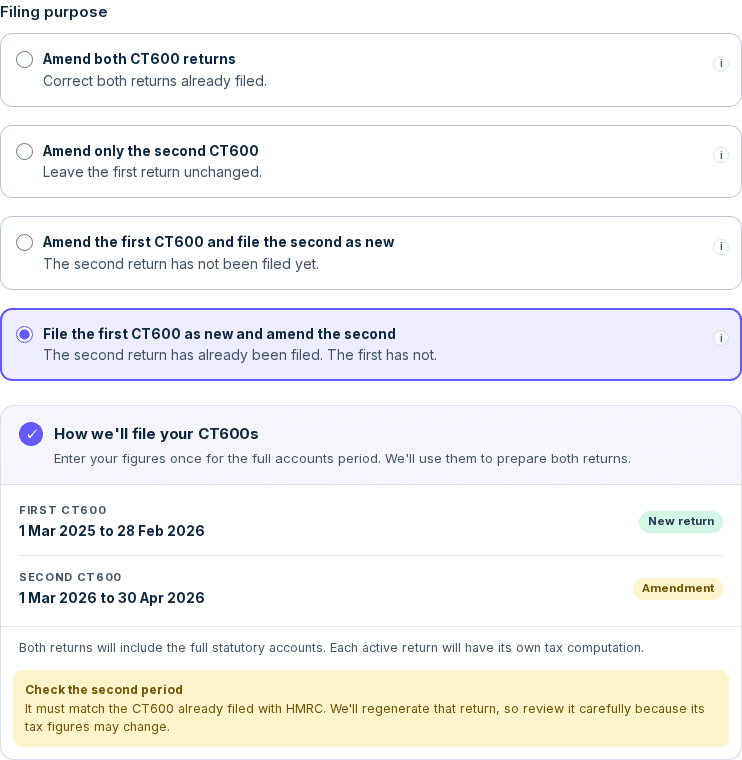 Filing purpose with File the first CT600 as new and amend the second selected. The first return is New return, the second is Amendment, and the warning names the second period.